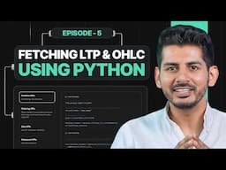 How to Easily Fetch LTP and OHLC Data Using Python for Algo Trading?