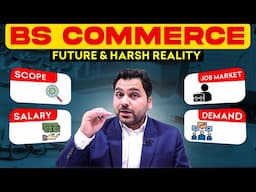 BS Commerce and Harsh Reality of Job Market 🔥