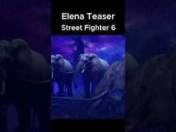 Teaser de Elena pra Street Fighter 6 #streetfighter6  #sf6 #games #jogosdeluta #elena