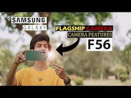 SAMSUNG GALAXY F56 SHOOTS LIKE FLAGSHIP | CAMERA SETTINGS | CINEMATIC VIDEO TEST