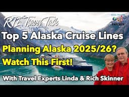 Top 5 Alaska Cruise Lines for 2025 & 2026 | Insider Picks from Travel Experts