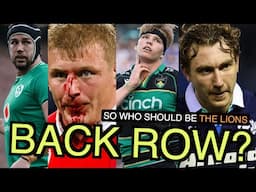 So who should play Back Row for the Lions? | British & Irish Lions 2025