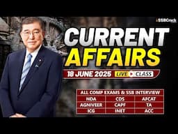 Daily Current Affairs 18 June 2025 | For NDA CDS AFCAT SSB Interview