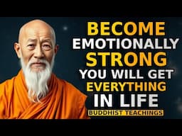 10 Habits to Be Emotionally Strong | Top 10 Habits for EMOTIONAL STRENGTH | Buddhism
