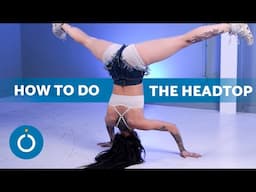 Headtop Dancehall Tutorial 🤸🏽‍♀️ Step-by-Step for Beginners