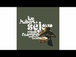 Luc-Hubert Séjor - Pein' E Plezi