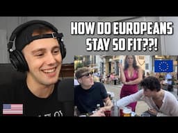 American Reacts to 3 Weird European Habits That Lost me Tons of Weight