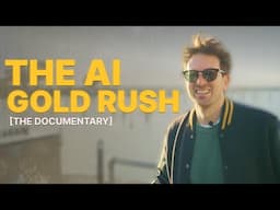 The AI Gold Rush [Official Trailer]
