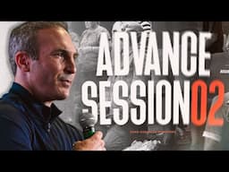 Advance Tampa | Session 02 | Chad Gonzales Ministries