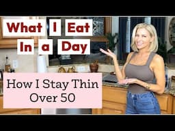 What I Eat in a Day to Stay Fit Over 50: Meals to Get Your Beach Body Ready & Lose Weight