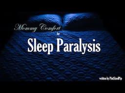Mommy's Comfort Through Sleep Paralysis ASMR Roleplay -- (Female x Female) (F4F) (Relaxation)