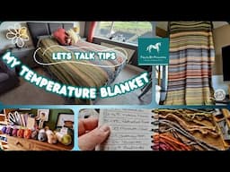 🌼Is it WORTH doing a TEMPERATURE BLANKET - The cost, the effort, the result! 🌼