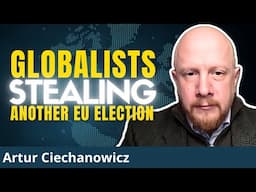 Is Poland The Next Romania? EU Elites Thinking Of Stealing Another Election | Artur Ciechanowicz