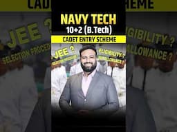 Cadet Entry Scheme💯 NAVY Tech 10+2 (B Tech Entry) 360 #learnwithsumit #navytech #navyentry