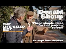Donald Shoup - The High Cost of Free Parking - Excerpt frm S05E01 of The Life-Sized City Los Angeles