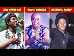 20 Nigeria Music Legends We Can Never Forget(Where Are They Now)