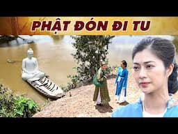 CỔ TÍCH PHẬT ĐÓN ĐI TU | PHIM TRUYỆN CỔ TÍCH 2025 | CỔ TÍCH VIỆT NAM MỚI NHẤT | CỔ TÍCH MỚI