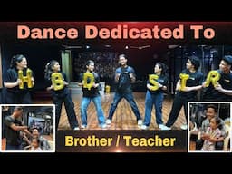 भाई हो तो ऐसा Dance Dedicate To BROTHER / TEACHER | Tribute | Gladiator Dance Classes|Birthday Dance