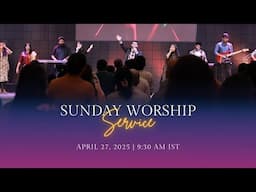 🔴LIVE Sunday First Service | Live Online Church Service | City Harvest | April 27, 2025