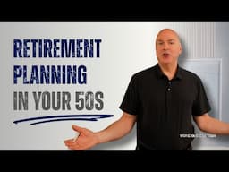 Retrirement Planning In Your 50s