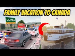 Greenville, Wisc Roblox l Road Trip to Canada Border *Ferry Ship* Special Roleplay