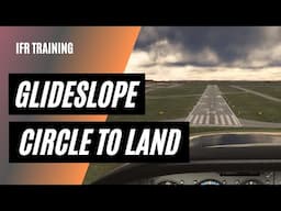 Can You Use the ILS Glideslope on a Circle-to-Land? | Precision Flying on a Non Precision Approach