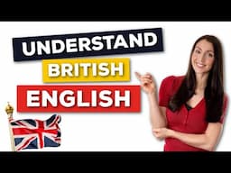 🇬🇧 BRITISH PHRASES You Need to Sound Like a Native