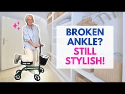 I Broke My Ankle and Still Rocked My Style!
