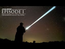 Creating Star Wars photos with my Samsung Galaxy phone