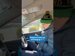 The stages of your car warming up in winter 🥶🚙