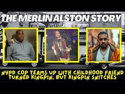 NYPD COP TEAMS UP WITH A KINGPIN WHO SNITCHED