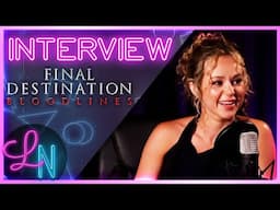 Brec Bassinger Interview: The Secrets Behind the Final Destination Bloodlines Opening