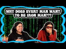 Why Does Every Man Want to be Iron Man???