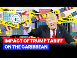 Impact of Trump’s 10% Tariffs on the Caribbean Economies!