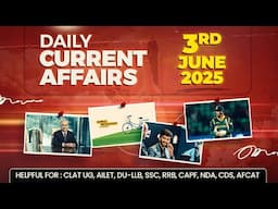 Current Affairs Today | 3 June Daily Current Affairs 2025