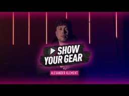Show Your Gear | Alexander Klement | Aflevering 2