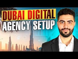 How to Setup a Digital Marketing Company in Dubai (2025) – Complete Guide