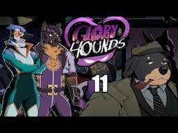 Like a Petty Gargoyle - Let's Play Glory Hounds [Part 11]