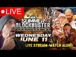 AEW SUMMER BLOCKBUSTER LIVE STREAM (🔴) 6/11/2025 | WATCH ALONG REACTION, CHAT & REVIEW #AEWDynamite