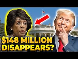 $148 MILLION DISAPPEARS? Trump SLAMS Maxine Waters in Viral Hearing with Evidence That STUNS DC!
