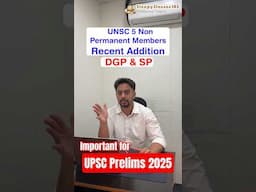 UPSC 5 Non Permanent Members| UPSC Prelims 2025 | Sleepyclasses IAS.