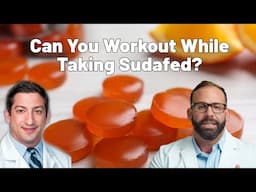 Is It Okay To Workout While Taking Sudafed?