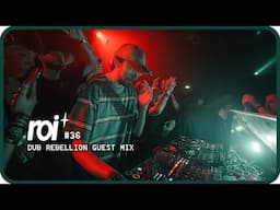 Dub Rebellion Guest Mix #36: roi* (Freestyle Mix)