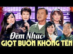 Đêm Nhạc Vàng Xưa "Giọt Buồn Không Tên" - Liên Khúc Nhạc Trữ Tình Song Ca Hay Nhất | Không Quảng Cáo