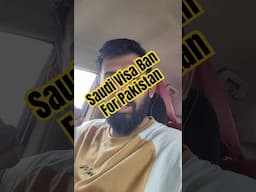 Saudi Visa Ban for Pakistan | Saudi Arabia Visa Ban #saudiarabia #hajj #visaban