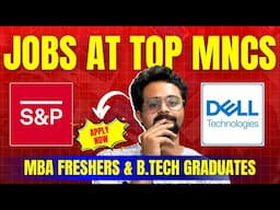 "Dell & S&P Global Hiring Freshers 2025 🔥 |  Jobs for Graduates | Apply Now!"