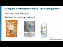 Effective Strategies for Using Commercial Blended Tube Feeding Products