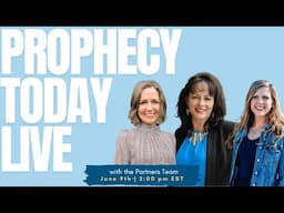 Prophecy Today with the Partner Team! | LIVE Prophetic Ministry & Healing on June 11, 2025!