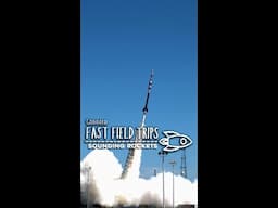 Goddard Fast Field Trips: Sounding Rockets
