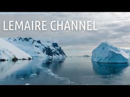 Hidden Bay & the Lemaire Channel | Antarctic Explorer with Viking Expeditions  | Episode 3 of 6
